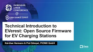 Technical Introduction to EVerest: Open Source Firmware for EV Char... Kai-Uwe Hermann & Piet Gömpel