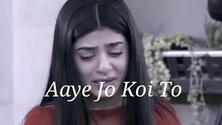 Zindagi Main Kabhi Koi Aye Na Raba song | Sehar khan |Whatsapp Status #sadstatus #seharkhan