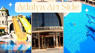 Adalya Art Side Hotel 🌴Basen 🍉