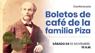 Conferencia numismática Boletos de café de la familia Piza