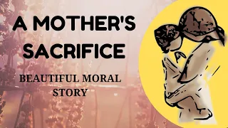 A MOTHER SACRIFICE | LEARN ENGLISH THROUGH STORY | ENGLISH STORY