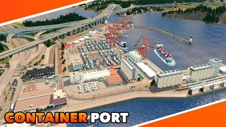 Huge Container Port Build in Cities: Skylines | Timelapse Build | Ep. 10