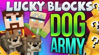 Minecraft - Lucky Block Challenge 2 - Dog Army (feat Martyn)