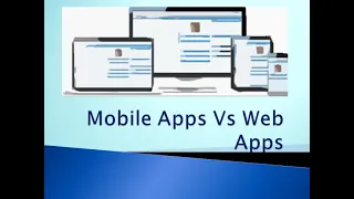 Difference Between Web Apps & Mobile Apps