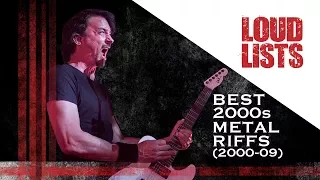 10 Greatest Metal Riffs of the 2000s (2000-09)