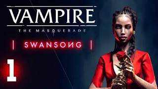 Первый Взгляд - Прохождение 1 - Vampire: The Masquerade — Swansong