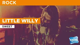 Little Willy : Sweet | Karaoke with Lyrics