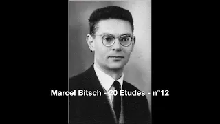 Marcel Bitsch (1921-2011) - 20 Etudes - n°12