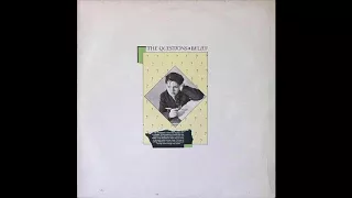 The Questions - Belief (1984) FULL ALBUM VINYL