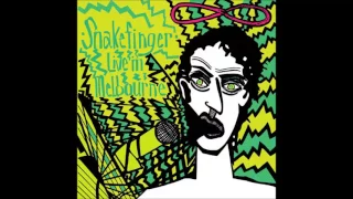 SNAKEFINGER : "Live at Melbourne"