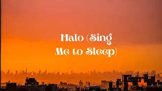Halo (Sing Me to Sleep) - Loving Caliber