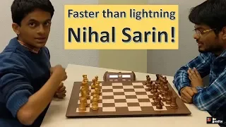 That's how fast the youngest 2600 player on the planet Nihal Sarin is!