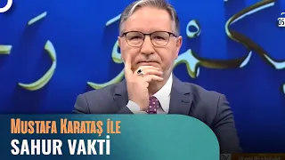 Prof. Dr. Mustafa Karataş ile Sahur Vakti - 14 Mart 2024