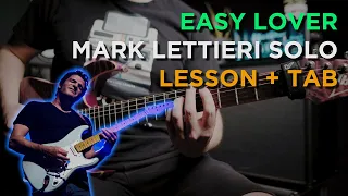 How to play EASY LOVER solo by MARK LETTIERI (Lesson + TAB)