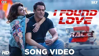 I Found Love Song Video - Race 3 | Salman Khan, Jacqueline | Vishal Mishra | Bollywood Song 2018