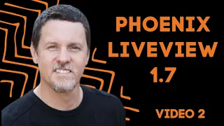 2. LiveView Abstractions for Phoenix 1.7