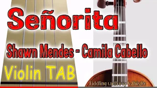 Señorita - Shawn Mendes - Camila Cabello - Violin - Play Along Tab Tutorial