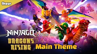 [1hour] Ninjago Dragons Rising Main Theme