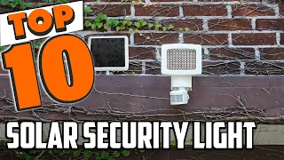 Best Solar Security Light In 2023 - Top 10 Solar Security Lights Review