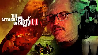 The Attacks of 26/11 - दिल दहला देने वाली मूवी | Nana Patekar, Atul Kulkarni | द अटैक ऑफ 26/11