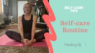 Self-care Tip: Self-care Routine for CoVid-19  | Justine Calderwood, PT