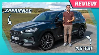 Seat Tarraco endlich als Xperience: Test mit dem 1.5 TSI (150 PS), Verbrauch & neue Assistenten