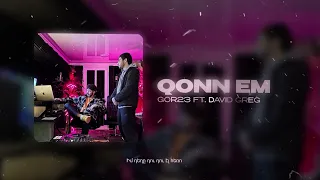 Gor23 ft David Greg - Qonn em ( Official audio )