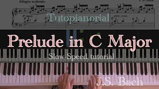 [Slow-Speed tutorial] J.S. Bach - Prelude in C Major 바흐 평균율 1번 프렐류드 튜토리얼