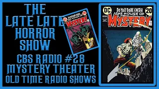 CBS Radio Mystery Theater Old Time Radio All Night #28