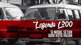 LEGENDA L300, SI MOBIL SETAN DARI KOTA HUJAN  | SECRET STORY (25/06/23)