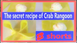 The Secret Recipe Of CRAB RANGOON at Chinese or Asian restaurants is very delicious, Do this /shorts