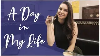 A day in my Life | Sarah Todd