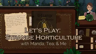 Let's Play Strange Horticulture Episode 01 1