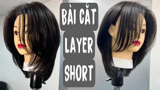 Bài cắt layer short ( học viện Tân thượng Hải)