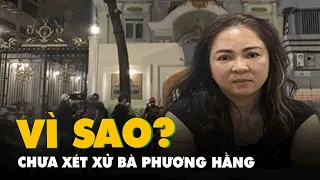 Vì sao TAND TP.HCM sẽ không xét xử bà Nguyễn Phương Hằng và 4 đồng phạm vào ngày 1-6?