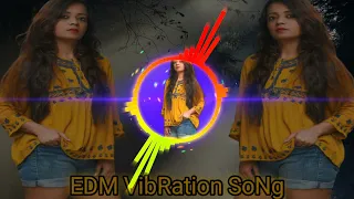 Thoda_Thoda_Pyar 💞hua_tumse_dj remix song full Bass EDM VibRation SoNg MKS#jubinnautiyaldjvibration