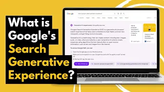 SGE: The Future of Google Search (How it Works & SEO Impact)