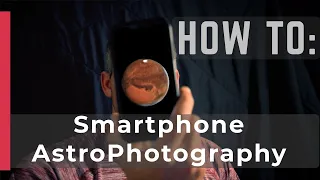 Smartphone Astrophotography