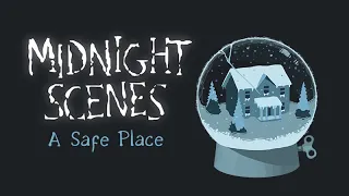 Midnight Scenes: A Safe Place Wishlist Trailer