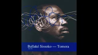 Tomora - Ballake Sissoko