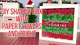How to Make a Shadow Box with 3D Paper Flowers and Your Cricut