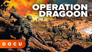 Operation Dragoon (WW2 Documentary, History, Original Footage, Documentary English)
