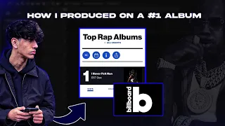 How I Produced On A #1 Billboard Album At 17