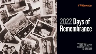 2022 Days of Remembrance Commemoration