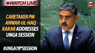 🔴LIVE | #UNGA78th | Caretaker PM Anwar ul Haq Kakar addresses UN General Assembly | ARY News Live