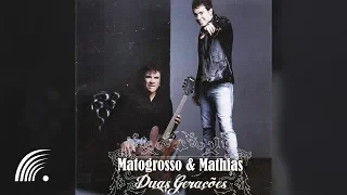 Matogrosso & Mathias - Duas Gerações - Álbum Completo