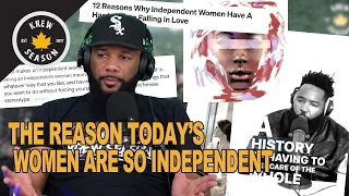 MEN Are The Reason Women Are So INDEPENDENT Today!