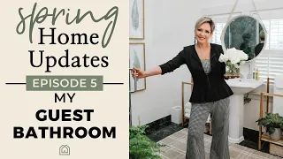 INTERIOR DESIGN | Update Your Home for Spring | Guest Bathroom Makeover