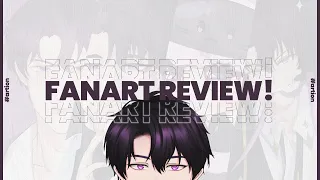 【FANART REVIEW】MARI KITA REVIEW LAGI!