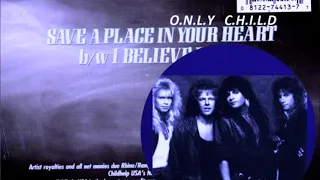 Only Child - Tonight 1990 AOR soundtracks and demos